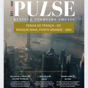 Revista Pulse Negócios Locais Penha e Guarulhos Edição Maio de 2024